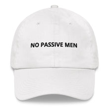 Load image into Gallery viewer, No Passive Men baseball hat - All Caps
