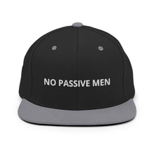 Load image into Gallery viewer, No Passive Men Snapback Hat