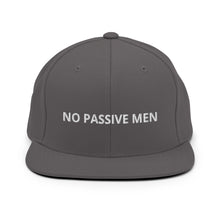 Load image into Gallery viewer, No Passive Men Snapback Hat