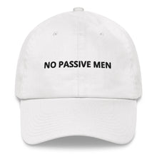 Load image into Gallery viewer, No Passive Men baseball hat - All Caps
